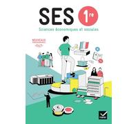 SES 1re – Sciences économiques et sociales – Éd. 2019 – Livre de l'élève – Hatier