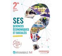 SES 2de - Manuel Edition 2022 - Lelivrescolaire.fr - Lelivrescolaire.fr - broché - Scolaire / Universitaire
