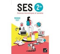 SES 2de - Sciences Economiques et Sociales Éd. 2019 - livre de l'élève Didier Anselm (Auteur), Nicolas Olivier (Auteur), Eric Cassagne (Auteur), Aurélie Girerd Chanet (Auteur), Marc Jayat (Auteur), Je
