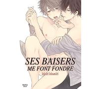Boy's Love - Ses baisers me font fondre
