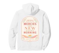 Ses miséricordes sont Nouvelles Chaque Matin, vers des lamentations Sweat à Capuche