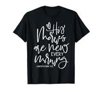 Ses miséricordes sont Nouvelles Chaque Matin. Versets de la Bible : lamentations T-Shirt