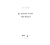 Ses oiseaux perdus