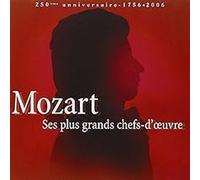 Ses plus grands chefs d'œuvres : Mozart CD