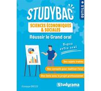 SES Réussir le Grand oral - Guiseppe Bressi - Studyrama Eds - broché - Scolaire / Universitaire