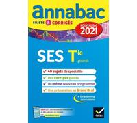 Ses Spécialité Tle Générale - Sujets Et Corrigés - Annabac 2021
