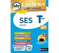 SES Terminale - ABC Excellence - Bac 2026 - Enseignement de spécialité Tle - Cours complets, Notions-clés et vidéos, Points méthode, Exercices et corrigés détaillés