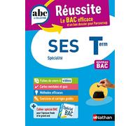 SES Terminale (Sciences économiques et sociales) - ABC Réussite - Bac 2026 - Enseignement de spécialité Tle - Cours, Méthode, Exercices et Sujets corrigés