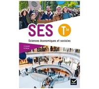 Sciences économiques et sociales SES Tle – Livre élève – Éd. 2020 – Hatier