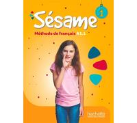 Sésame 1 - Livre de l'élève (A1.1) Sésame 1 · Livre de l'élève - Marianne Capouet - Hachette F.l.e. - broché - Méthode de langue