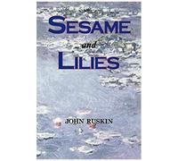 Sesame And Lilies (Lectures)