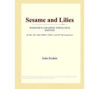 Sesame And Lilies (Webster's Japanese Thesaurus Edition)