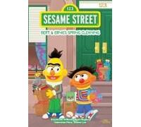 Sesame Street: Bert & Ernie's Spring Cleaning