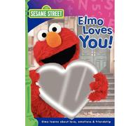 Sesame Street - Elmo Loves You