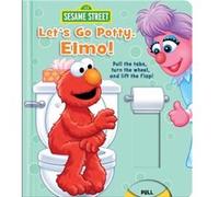 Sesame Street Lets Go Potty Elmo by Lori C Froeb Lori C Froeb (Auteur)