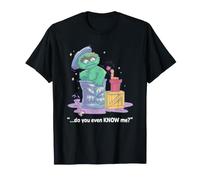 Sesame Street Oscar The Grouch Do You Even Know Me T-Shirt