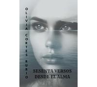 Sesenta versos desde el alma