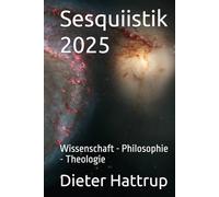 Sesquiistik 2025: Wissenschaft - Philosophie - Theologie