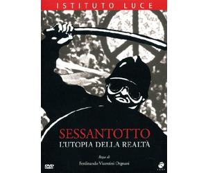 Sessantotto - L'utopia della realta'