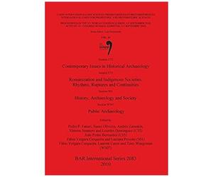 Session C32 Contemporary Issues In Historical Archaeology