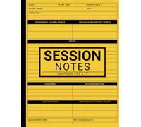 Session Notes Notebook for Therapists & Social Workers: Customized Log Book to Record Client Problems, Progress, Plans for Psychotherapists, and Organize & Monitor Client Counseling Sessions