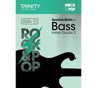 Session Skills for Bass Initial-Grade 2 - [Version Originale] Inconnu (Auteur)