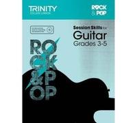 Session Skills for Guitar Grades 35 - [Livre en VO] Unknown (Auteur)