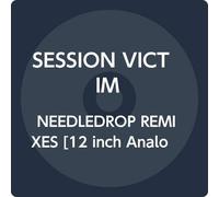 Session Victim - Needledrop Remixed (Laurence Guy/Patrice Scott,...