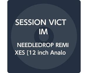 Session Victim - Needledrop Remixed (Laurence Guy/Patrice Scott,...