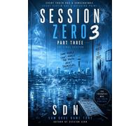 Session Zero 3: The Final - Sum Dude Name Tone - Sum Dude Name Tone - ebook (ePub) - Livre