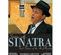 Sessions avec Sinatra : Frank Sinatra et l'art de la reco... Book