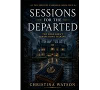 Sessions for the Departed