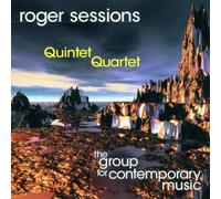 Sessions, R. - Quintet Violin/Quartet String/Canons to