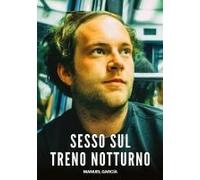 Sesso Sul Treno Notturno