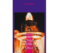 Sesso - Una Fontana Di Giovinezza E Salute