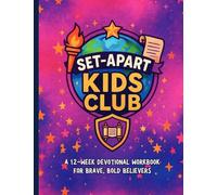 Set Apart Kids Club: 12-Week Devotional