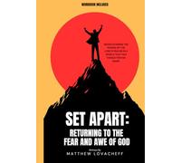 Set Apart:: Returning to the Fear and Awe of God