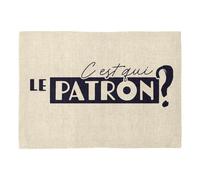 Set de Table en Lin - C'est Qui Le Patron ? Expression Humour Homme - Grand Format 40 x 28,5 cm