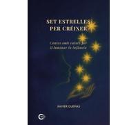 Set estrelles per créixer: Contes amb valors per il·luminar la infància