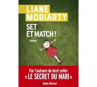 Liane Moriarty – Set et match ! – Roman – Broché