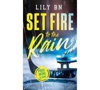 Set fire to the rain - Lily Bn - Harpercollins - Poche - Roman