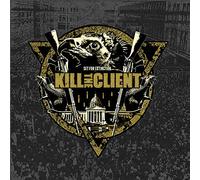Kill the Client - Set for Extinction