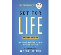 Set for Life: An All-Out Approach to Early Financial Freedom