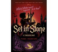 Set in Stone (Disney: A Twisted Tale #15)