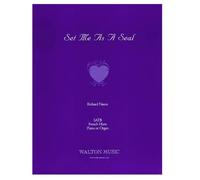 Set Me As A Seal / Choral Score