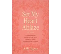 Set My Heart Ablaze (For Women)