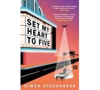 Set My Heart To Five