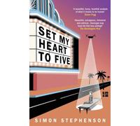 Set My Heart To Five (Mon cœur à cinq)