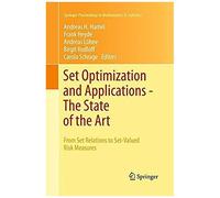 Set Optimization And Applications - The State Of The Art