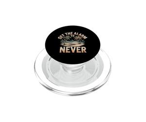 Set The Alarm to Never Sleep Lover Nap - PopSockets PopGrip pour MagSafe
